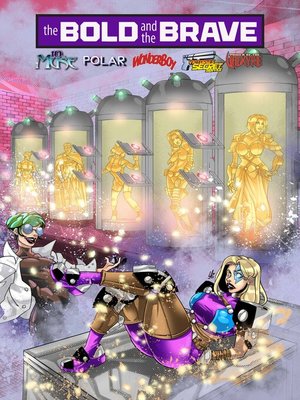 cover image of Bold and the Brave (2021), Volume 3